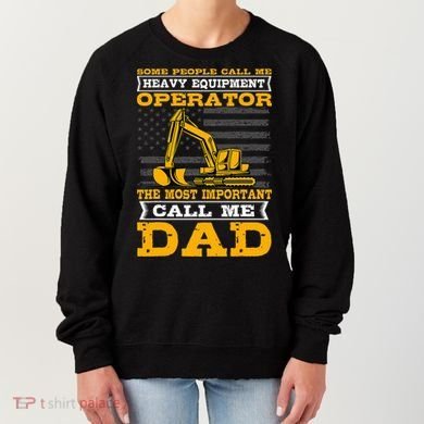 Heavy Equipment Operator Excavator FatherS Day Dad Women's Sweatshirt