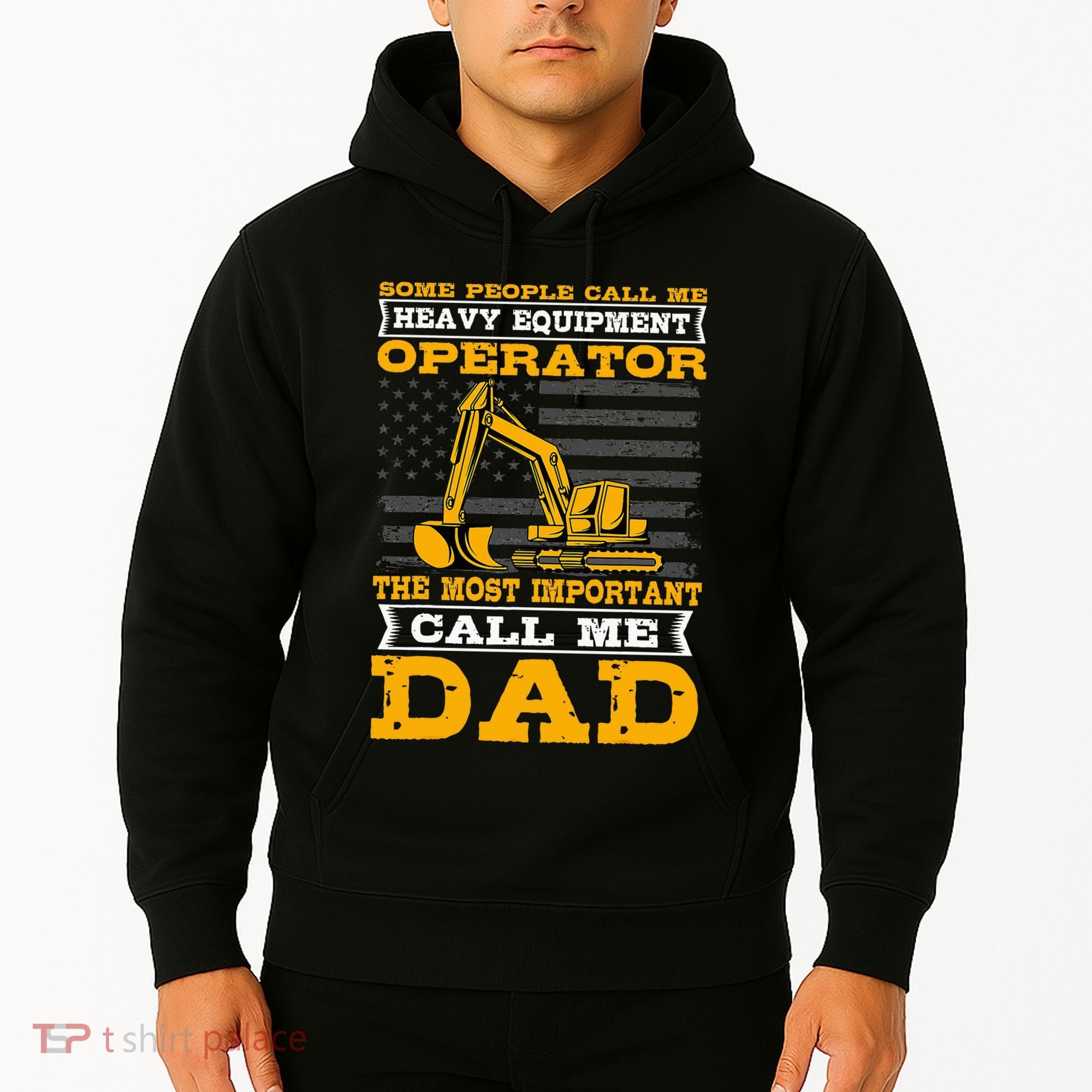 Heavy Equipment Operator Excavator FatherS Day Dad Hoodie