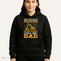 Heavy Equipment Operator Excavator FatherS Day Dad Hoodie thumb 5
