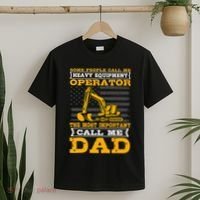 Heavy Equipment Operator Excavator FatherS Day Dad T-Shirt thumb 2