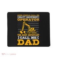 Heavy Equipment Operator Excavator FatherS Day Dad Mousepad thumb 0