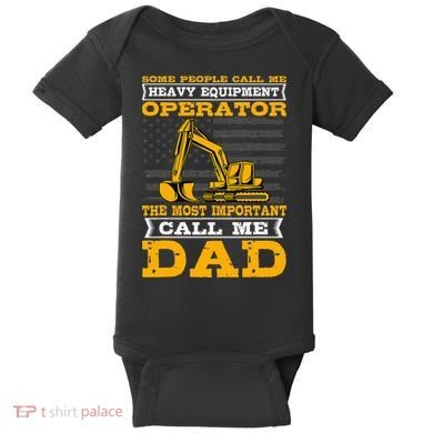 Heavy Equipment Operator Excavator FatherS Day Dad Baby Bodysuit