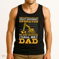Heavy Equipment Operator Excavator FatherS Day Dad Tank Top thumb 3