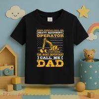 Heavy Equipment Operator Excavator FatherS Day Dad Toddler T-Shirt thumb 3
