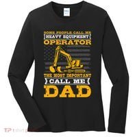 Heavy Equipment Operator Excavator FatherS Day Dad Women's Long Sleeve Shirt thumb 0