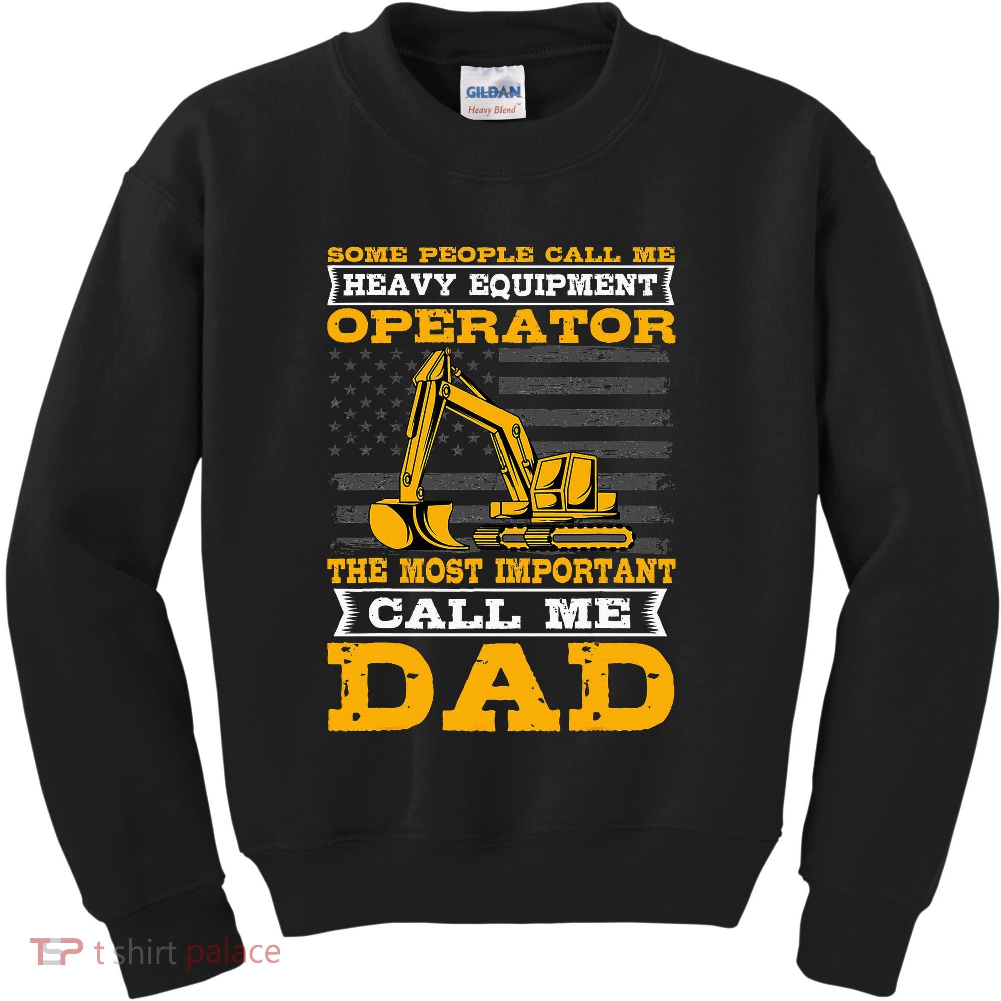 Heavy Equipment Operator Excavator FatherS Day Dad Kids Sweatshirt