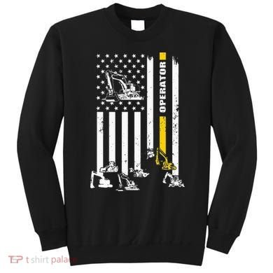 Heavy Equipment Operator USA Flag Operator Gift Sweatshirt