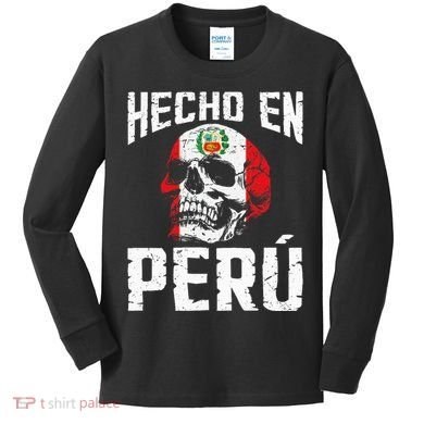 Hecho En Perú Peruvian Heritage Peruvian Flag Peru Kids Long Sleeve Shirt