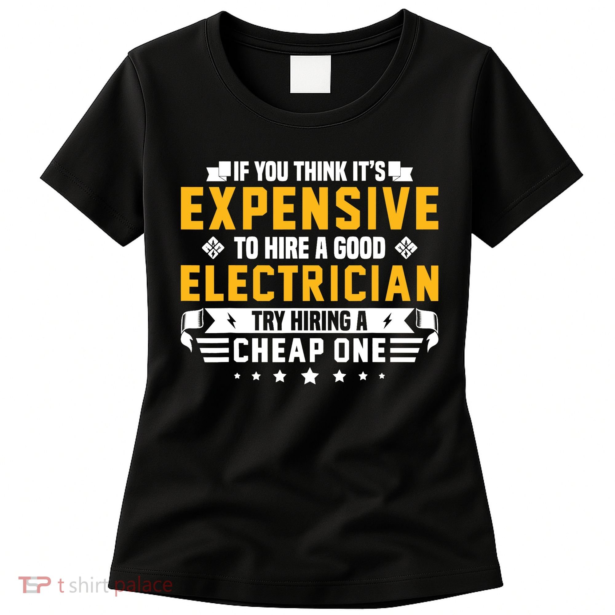 Humorous Electrician Pun Funny Electrician Technician Women's T-Shirt