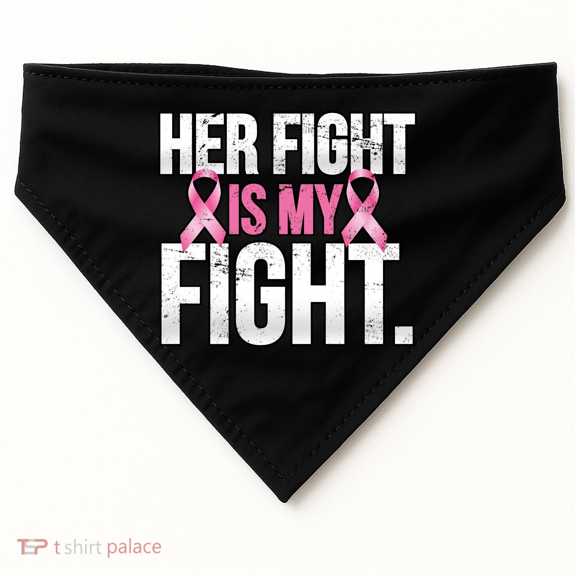 Her Fight Is My Fight USA-Made Doggie Bandana