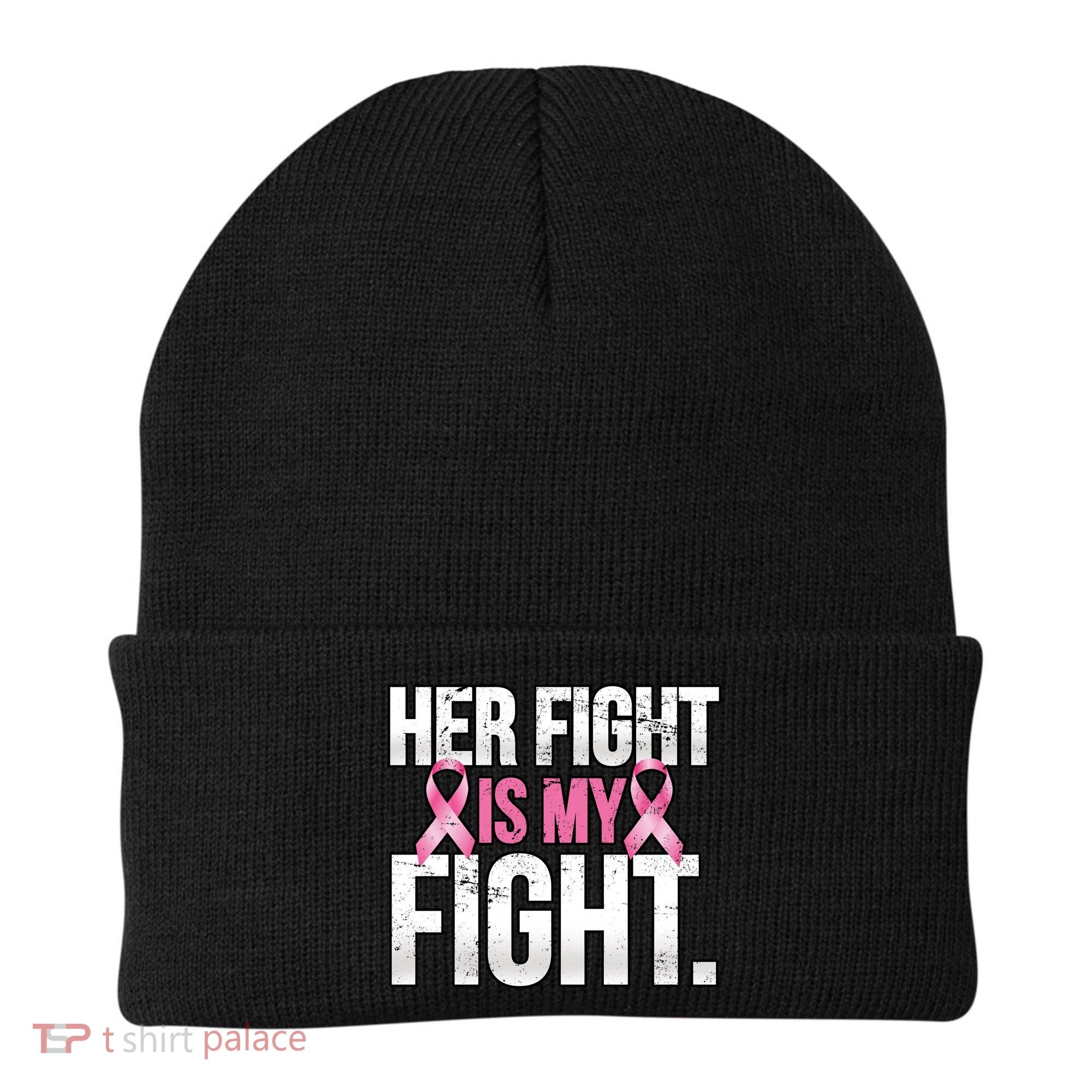 Her Fight Is My Fight Beanie