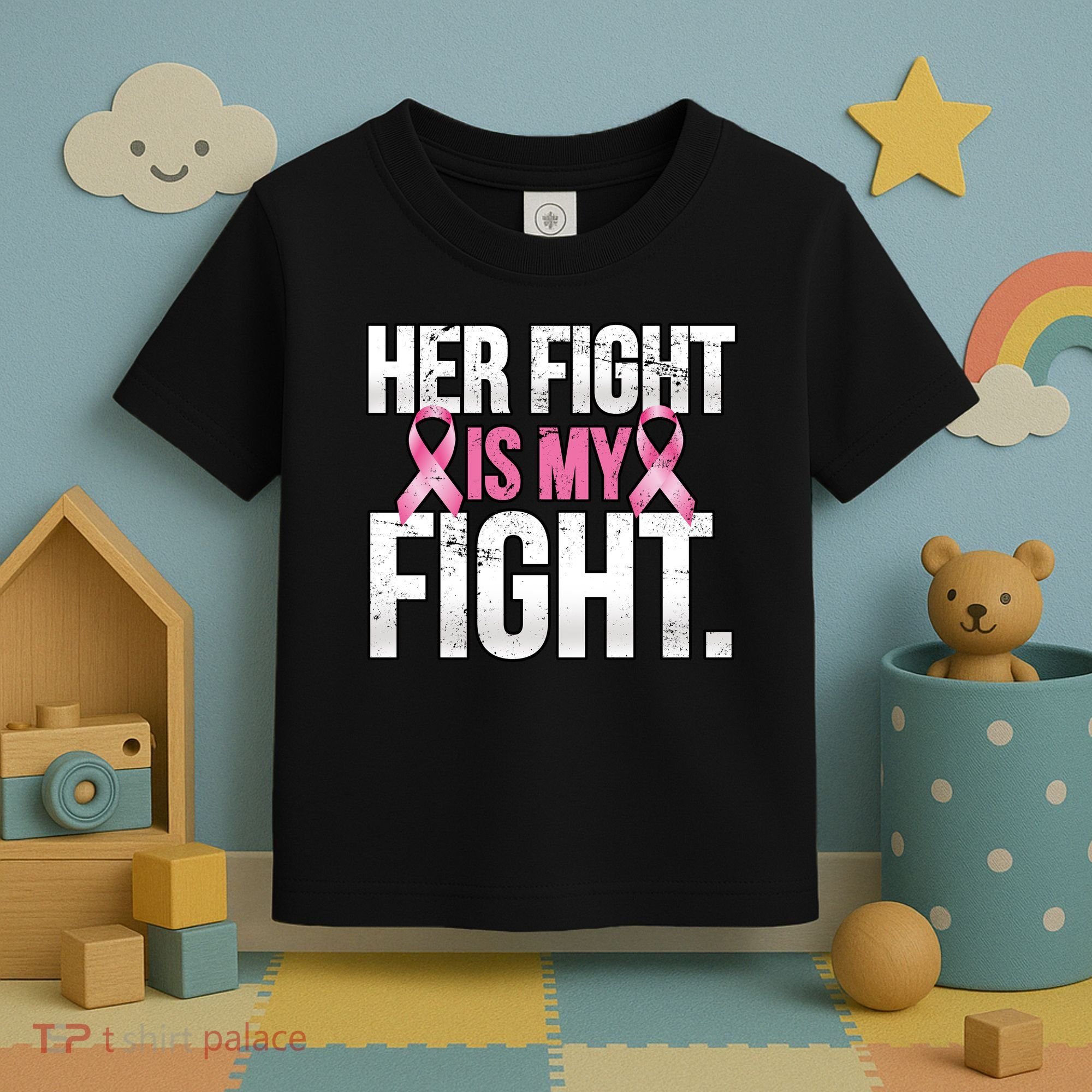 Her Fight Is My Fight Toddler T-Shirt