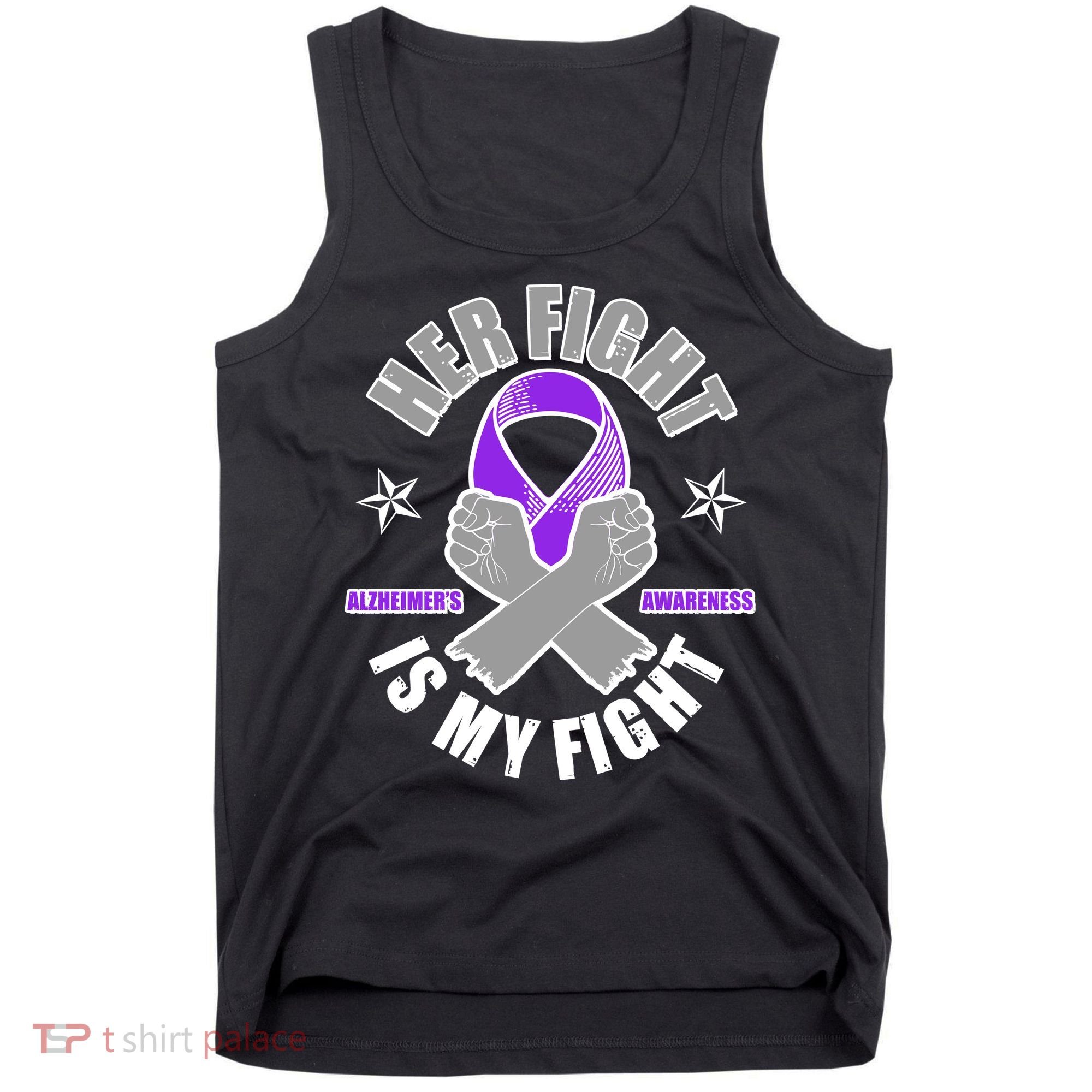 Her Fight Is My Fight Alzheimer's Awareness Tank Top