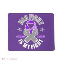 Her Fight Is My Fight Alzheimer's Awareness Mousepad thumb 0