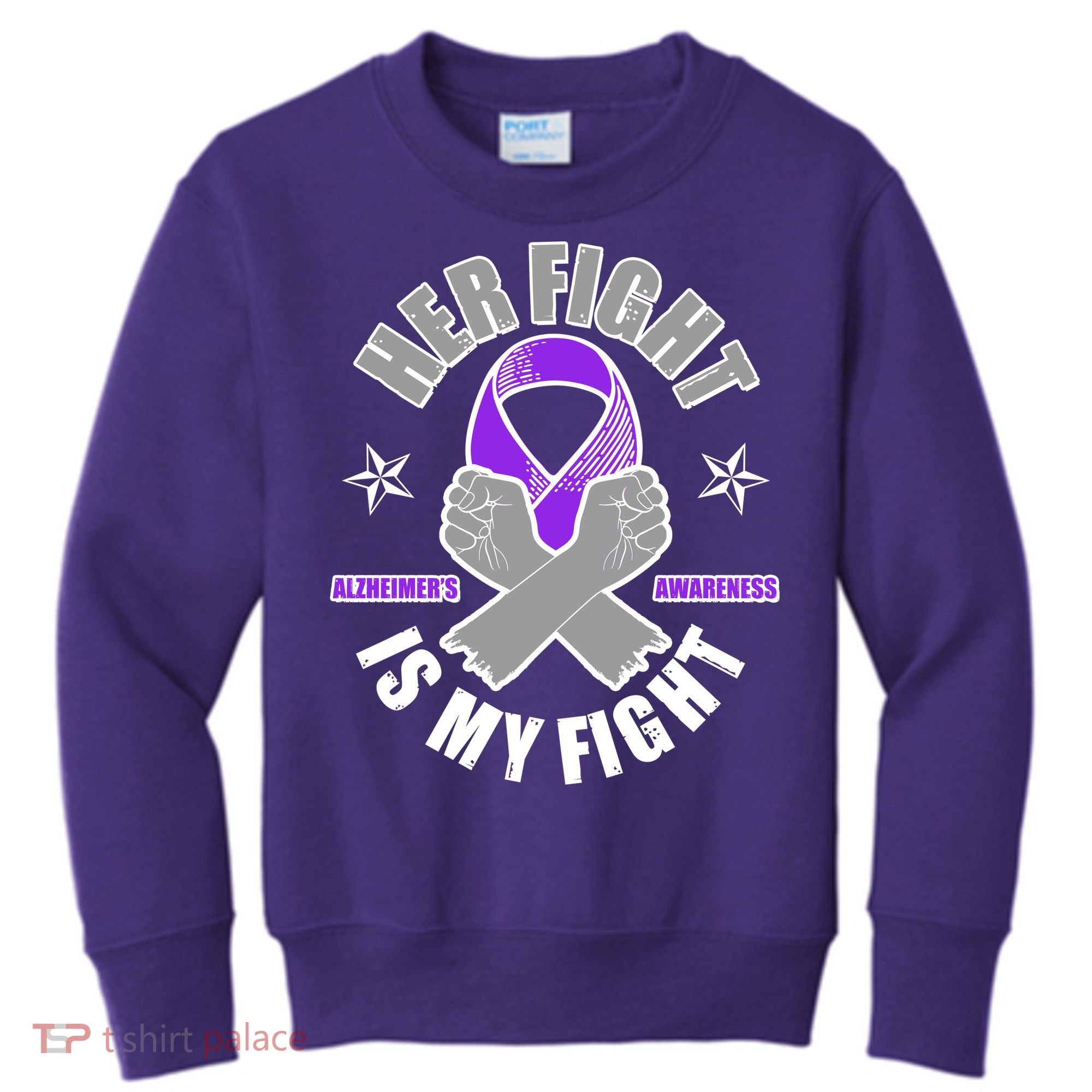 Her Fight Is My Fight Alzheimer's Awareness Kids Sweatshirt