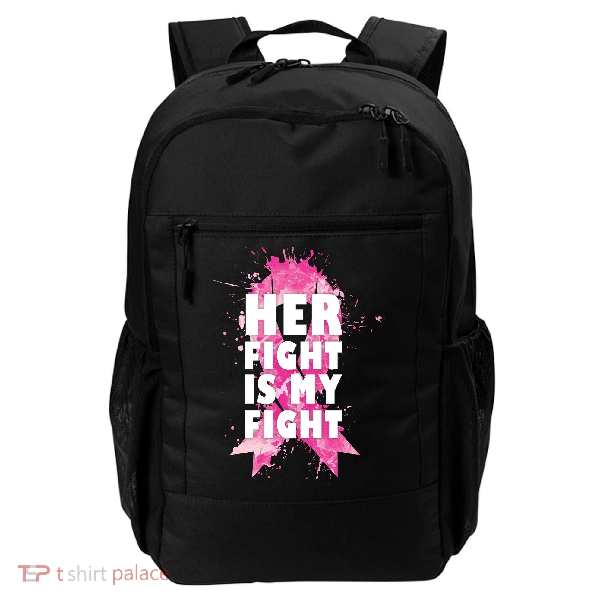 Her Fight Is My Fight Breast Cancer Backpack