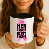 Her Fight Is My Fight Breast Cancer Coffee Mug thumb 3