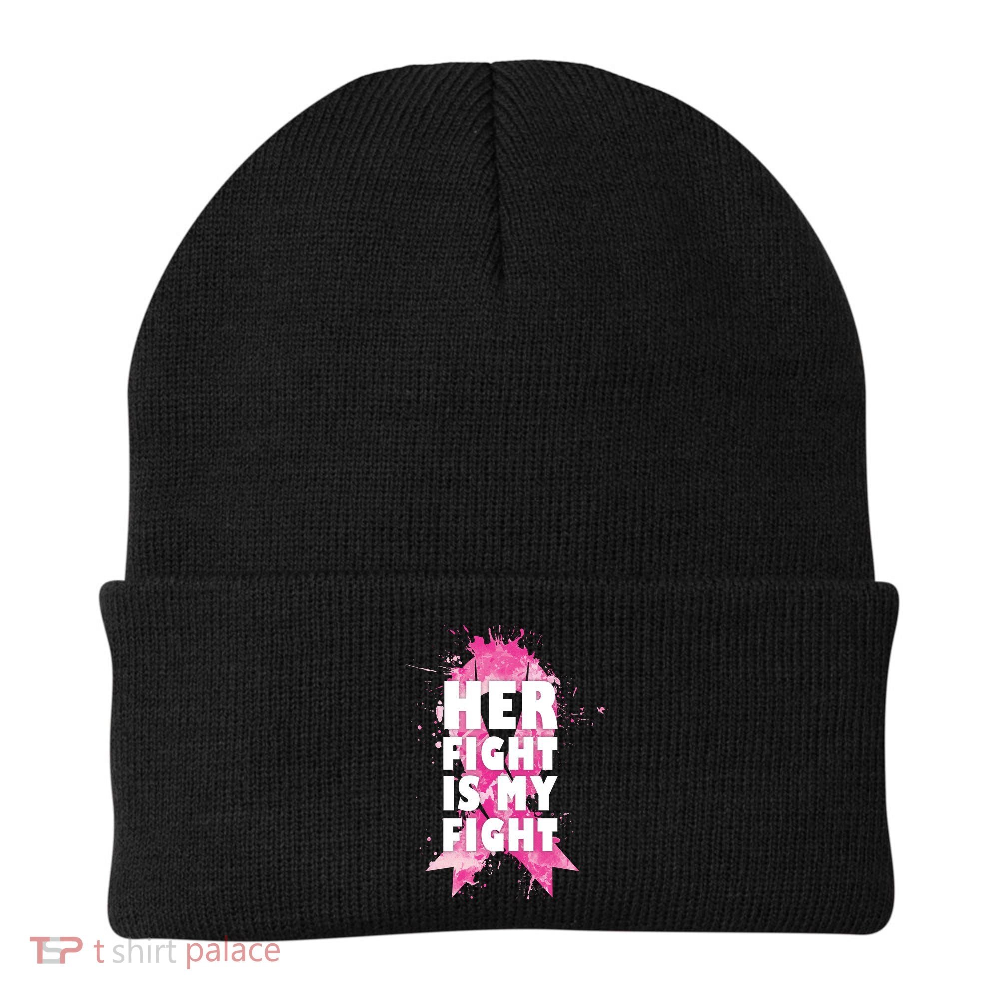 Her Fight Is My Fight Breast Cancer Beanie