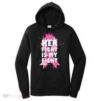 Her Fight Is My Fight Breast Cancer Women's Hoodie thumb 0