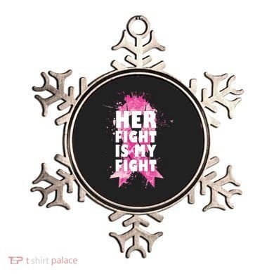 Her Fight Is My Fight Breast Cancer Ornament