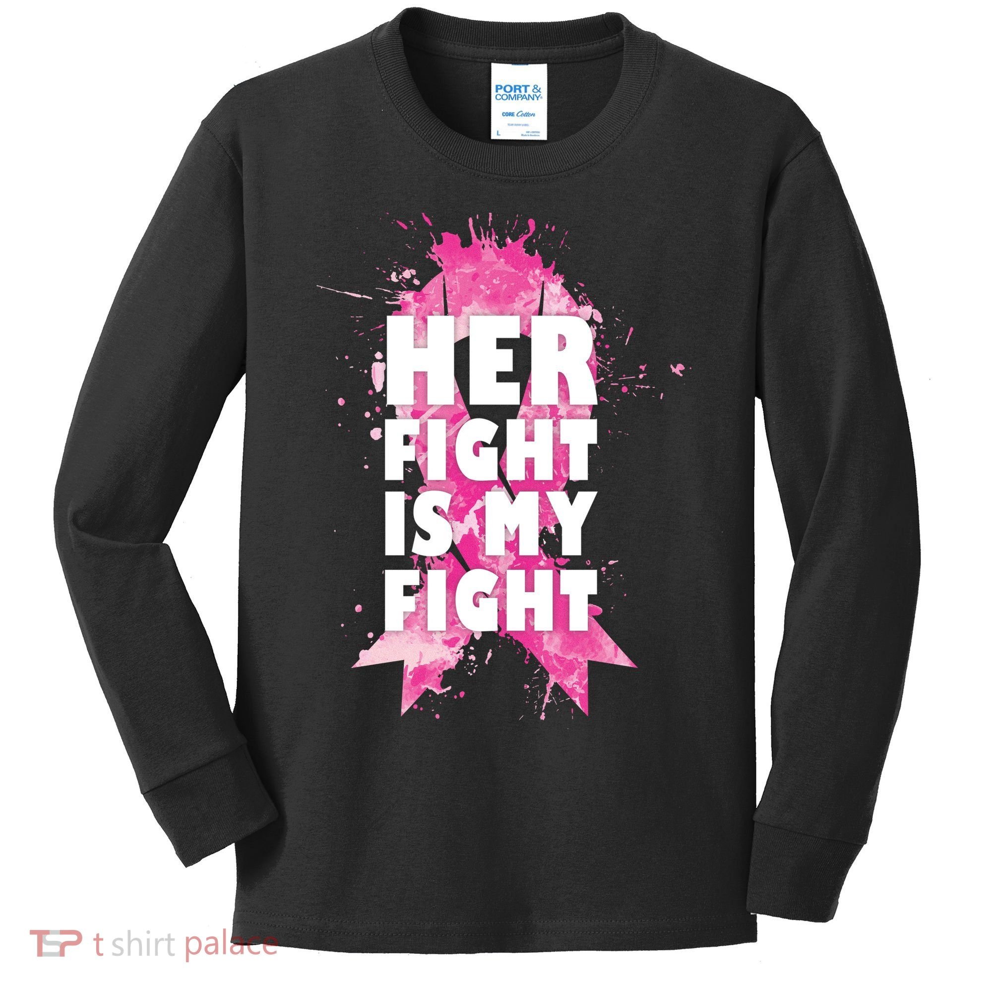 Her Fight Is My Fight Breast Cancer Kids Long Sleeve Shirt
