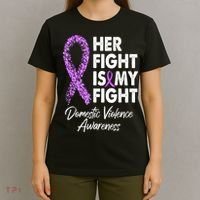 Her Fight is My Fight Domestic Violence Awareness Purple Ribbon T-Shirt thumb 4