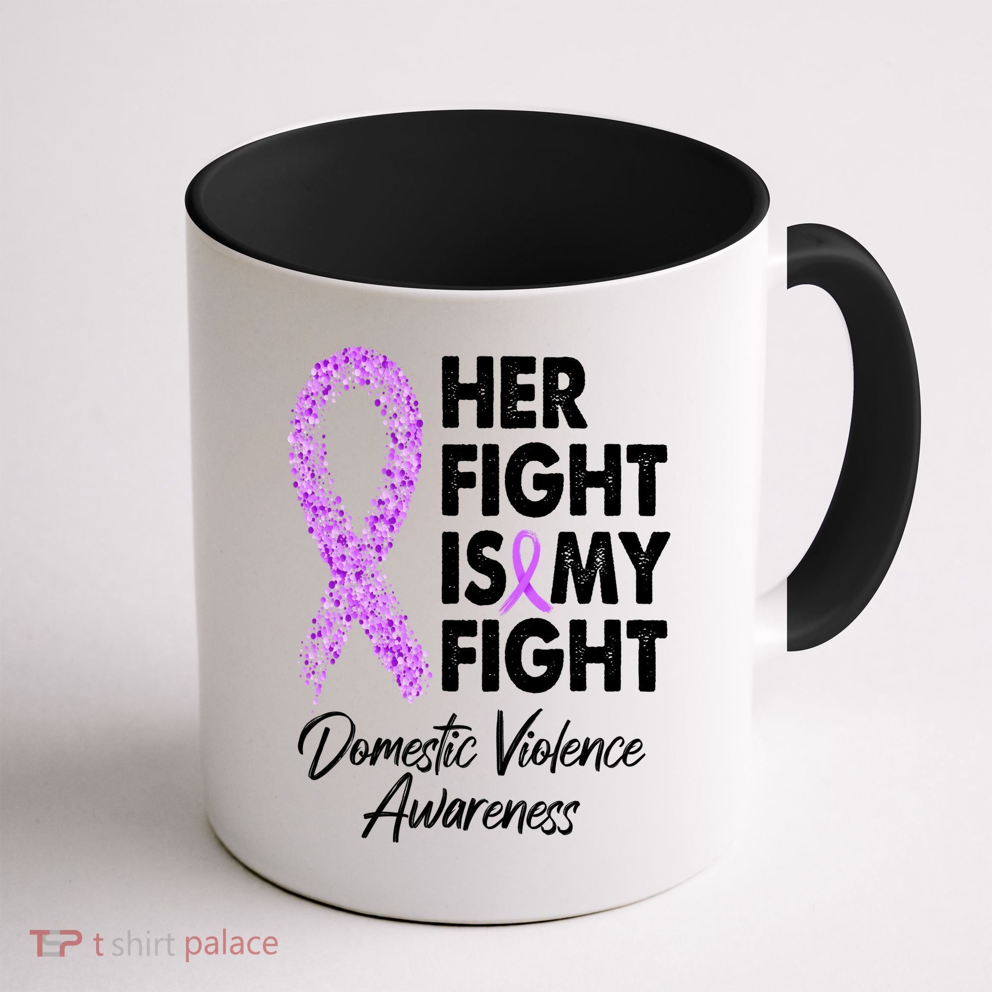 Her Fight is My Fight Domestic Violence Awareness Purple Ribbon Coffee Mug