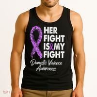 Her Fight is My Fight Domestic Violence Awareness Purple Ribbon Tank Top thumb 3