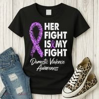 Her Fight is My Fight Domestic Violence Awareness Purple Ribbon Women's T-Shirt thumb 3