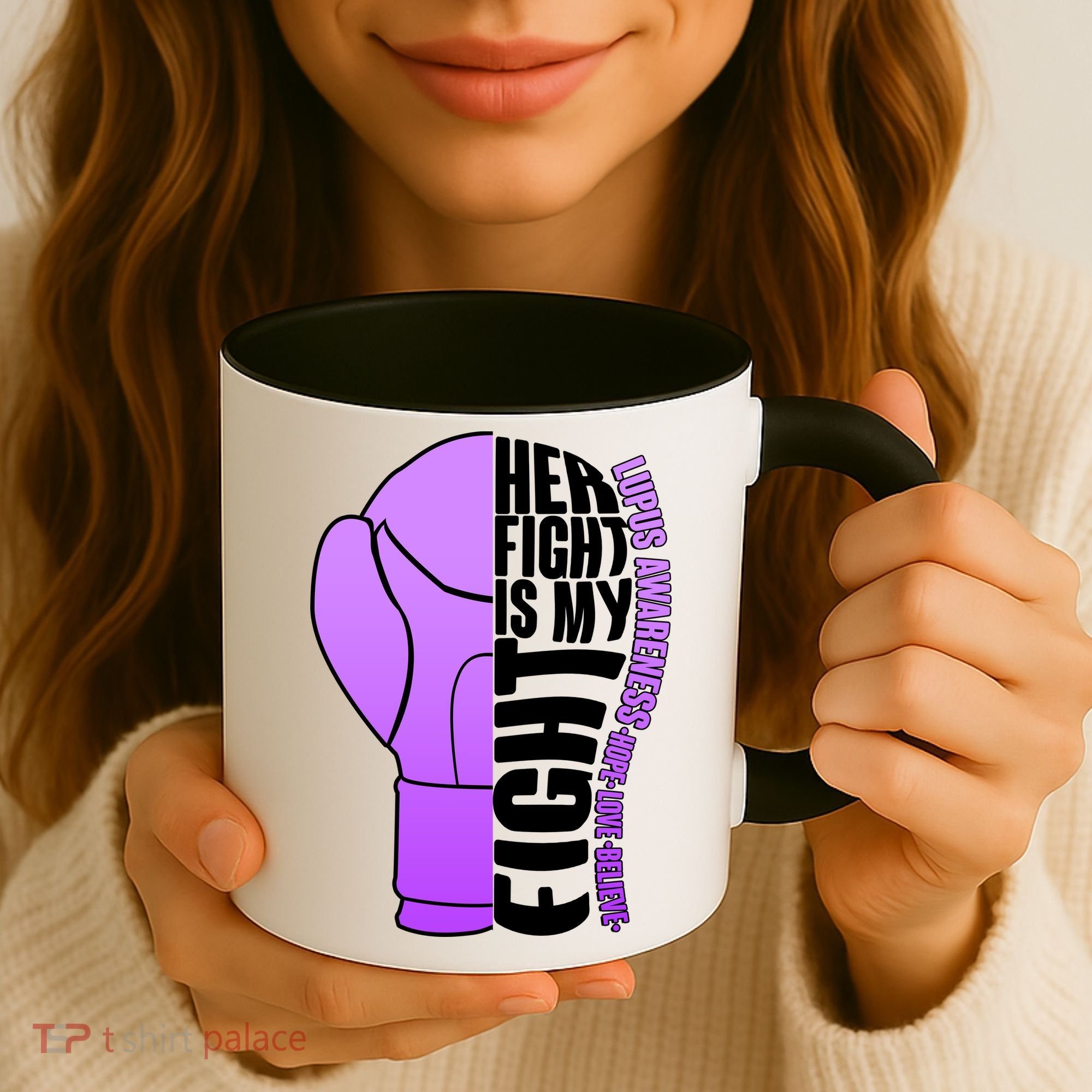 Her Fight is My Fight Lupus Awareness Coffee Mug