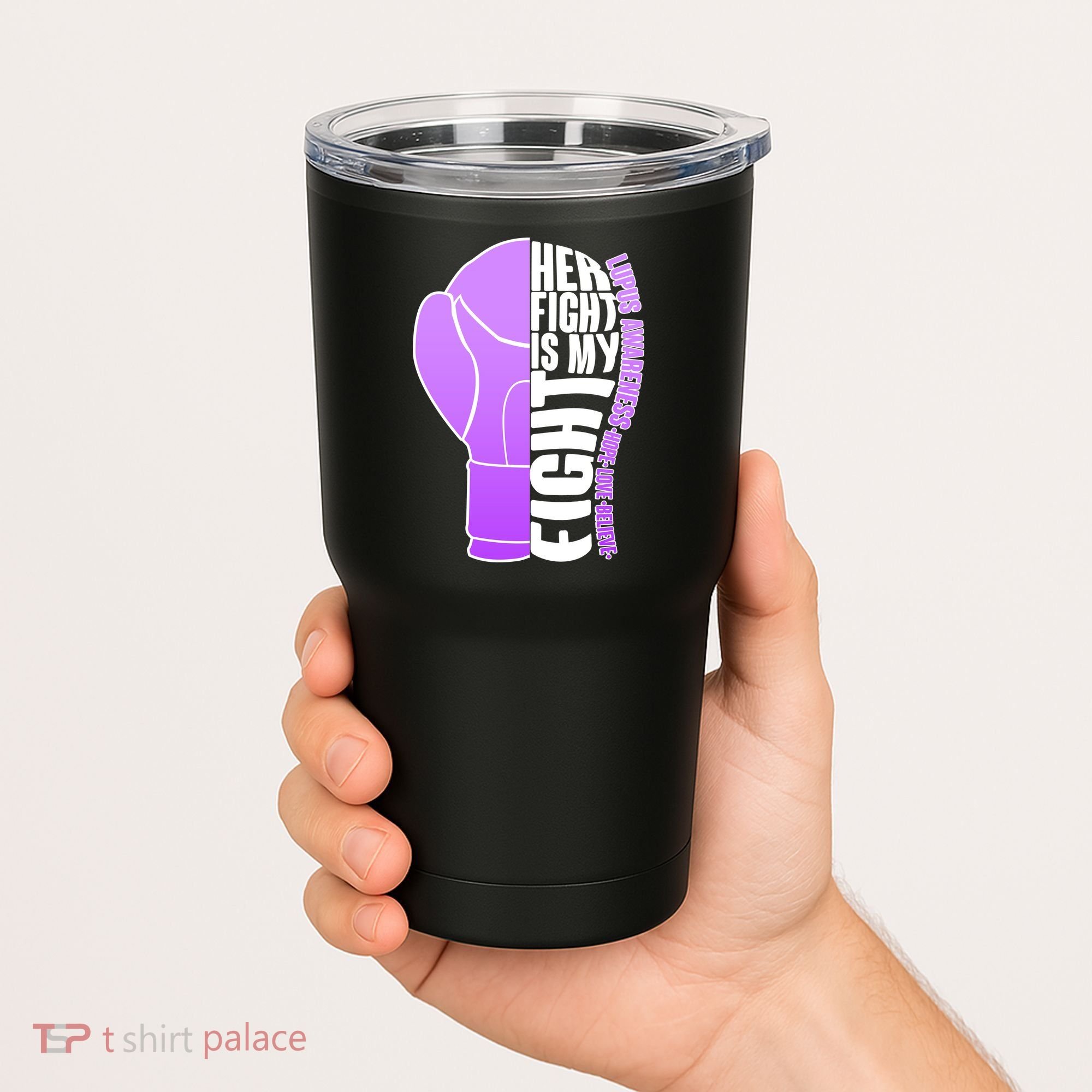 Her Fight is My Fight Lupus Awareness Tumbler