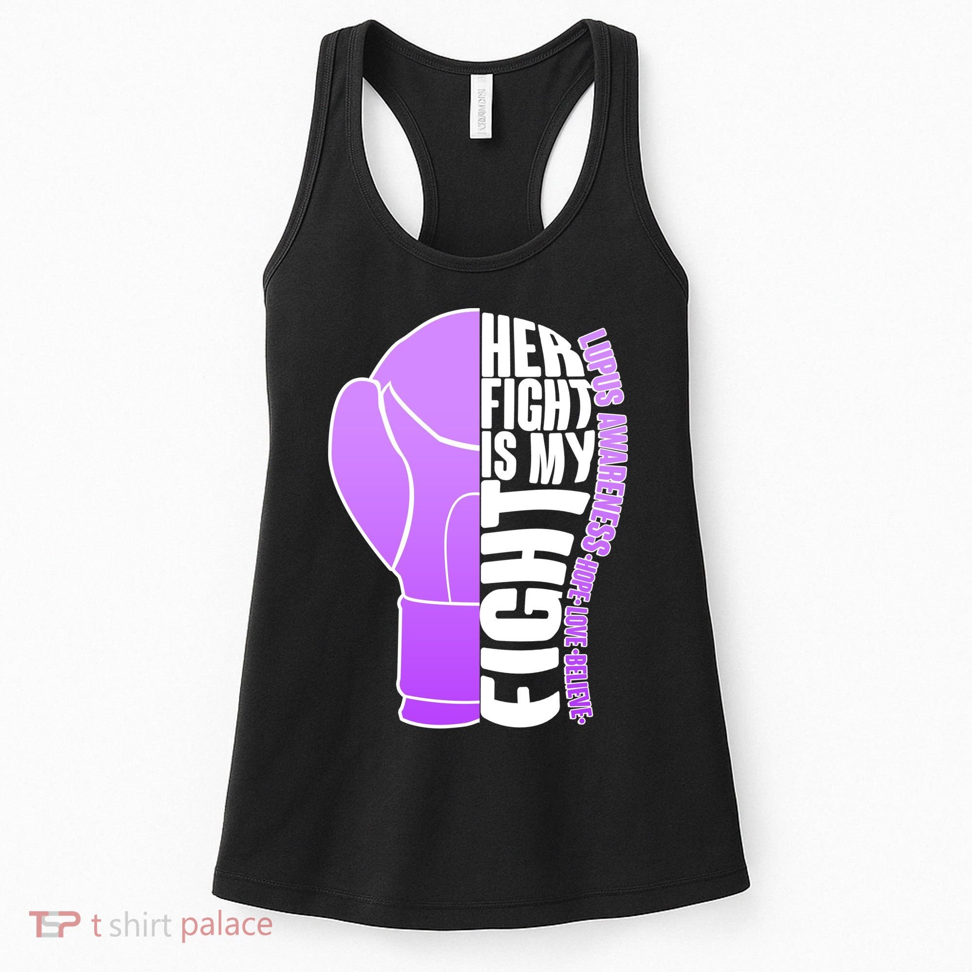 Her Fight is My Fight Lupus Awareness Women's Tank Top