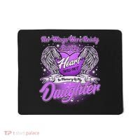 Her Wings Were Ready But My Heart Was Not In Memory of My Daughter Mousepad thumb 0