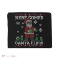 Here Comes Santa Floss Cool Ugly Christmas Mousepad thumb 0