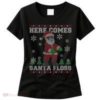 Here Comes Santa Floss Cool Ugly Christmas Women's T-Shirt thumb 0