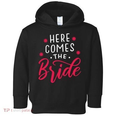 Here Comes The Bride Toddler Hoodie