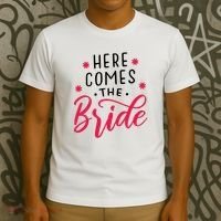 Here Comes The Bride T-Shirt thumb 3