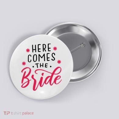 Here Comes The Bride Button