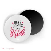 Here Comes The Bride Magnet thumb 0