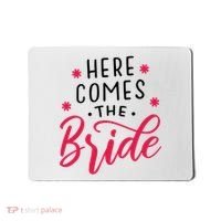 Here Comes The Bride Mousepad thumb 0