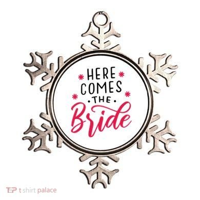 Here Comes The Bride Ornament