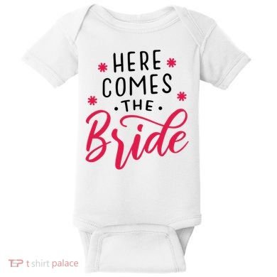 Here Comes The Bride Baby Bodysuit