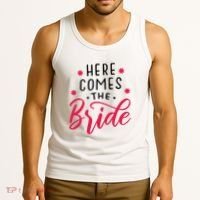 Here Comes The Bride Tank Top thumb 3