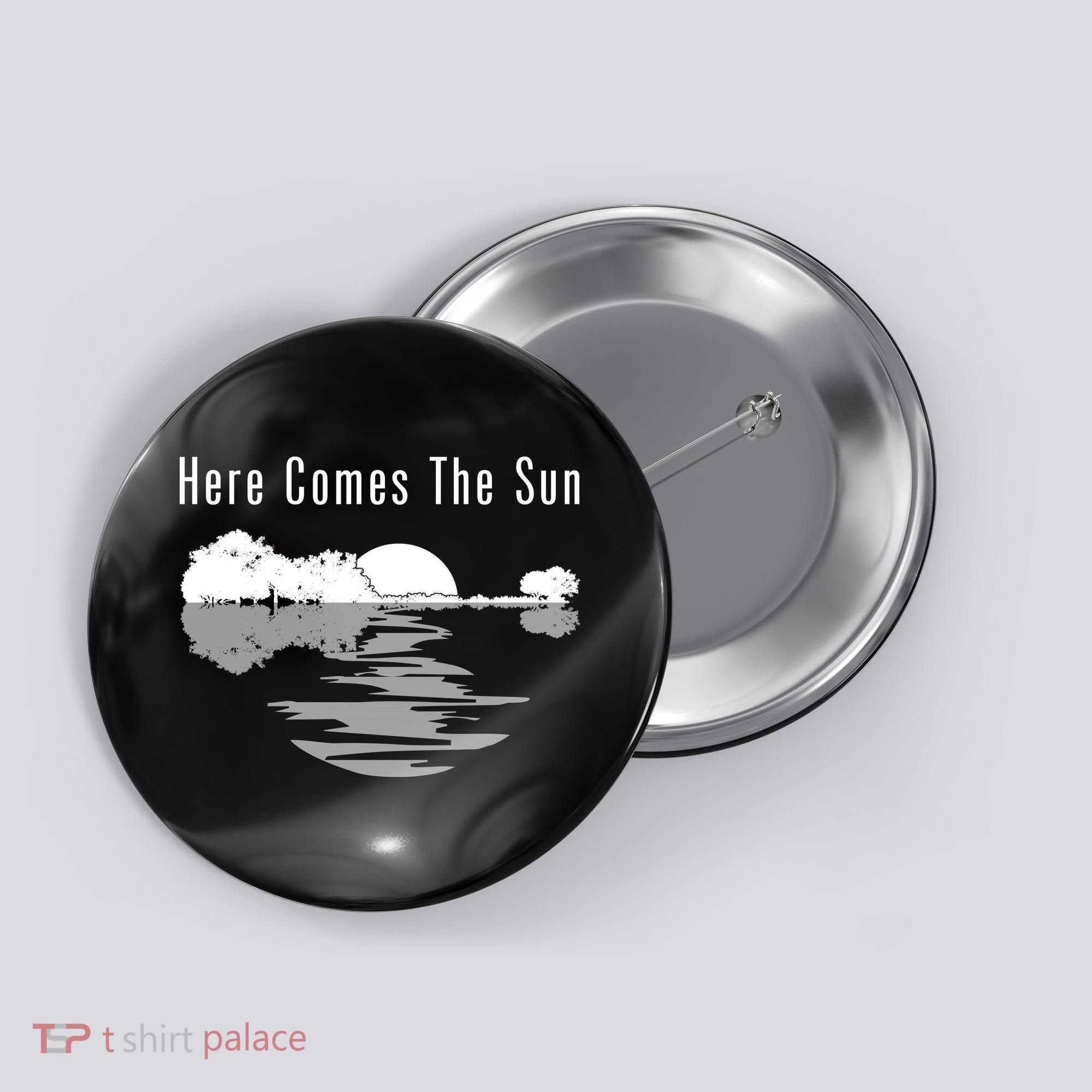 Here Comes The Sun Button