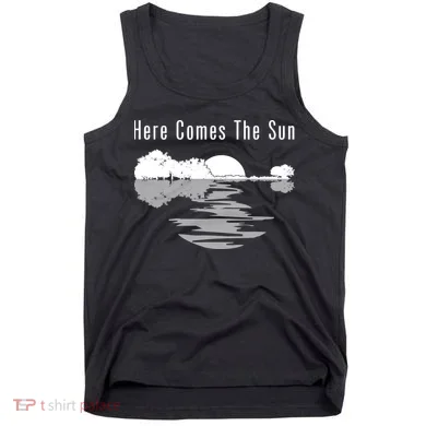 Here Comes The Sun Tank Top