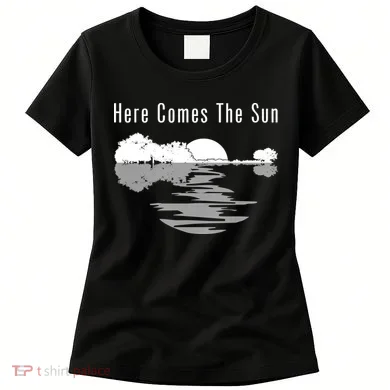 Here Comes The Sun Women's T-Shirt