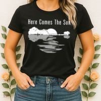 Here Comes The Sun Women's T-Shirt thumb 2