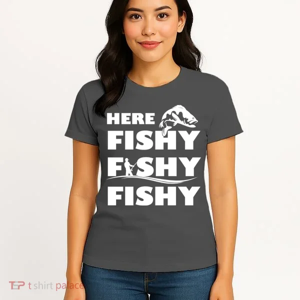 Here Fishy Fishy Fishy Women's T-Shirt