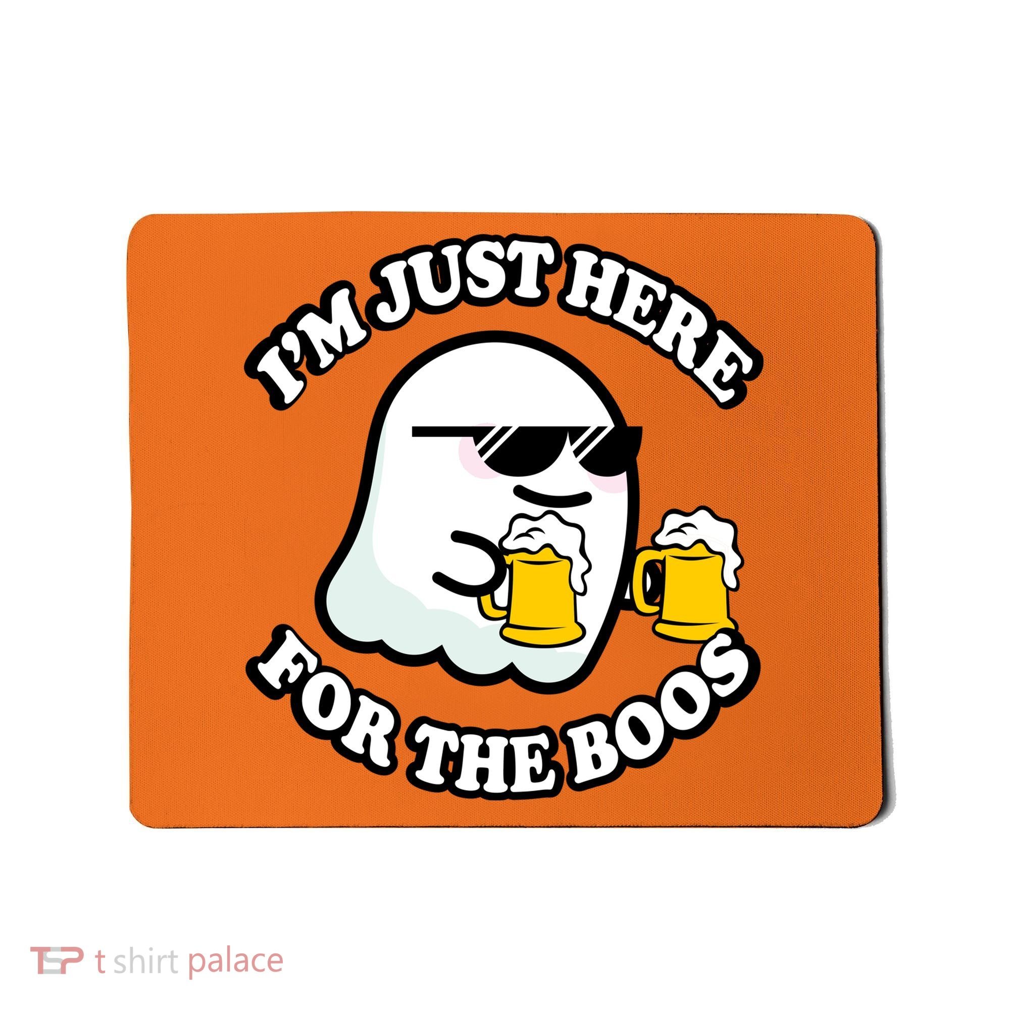 Here For The Boos Funny Halloween Party Mousepad