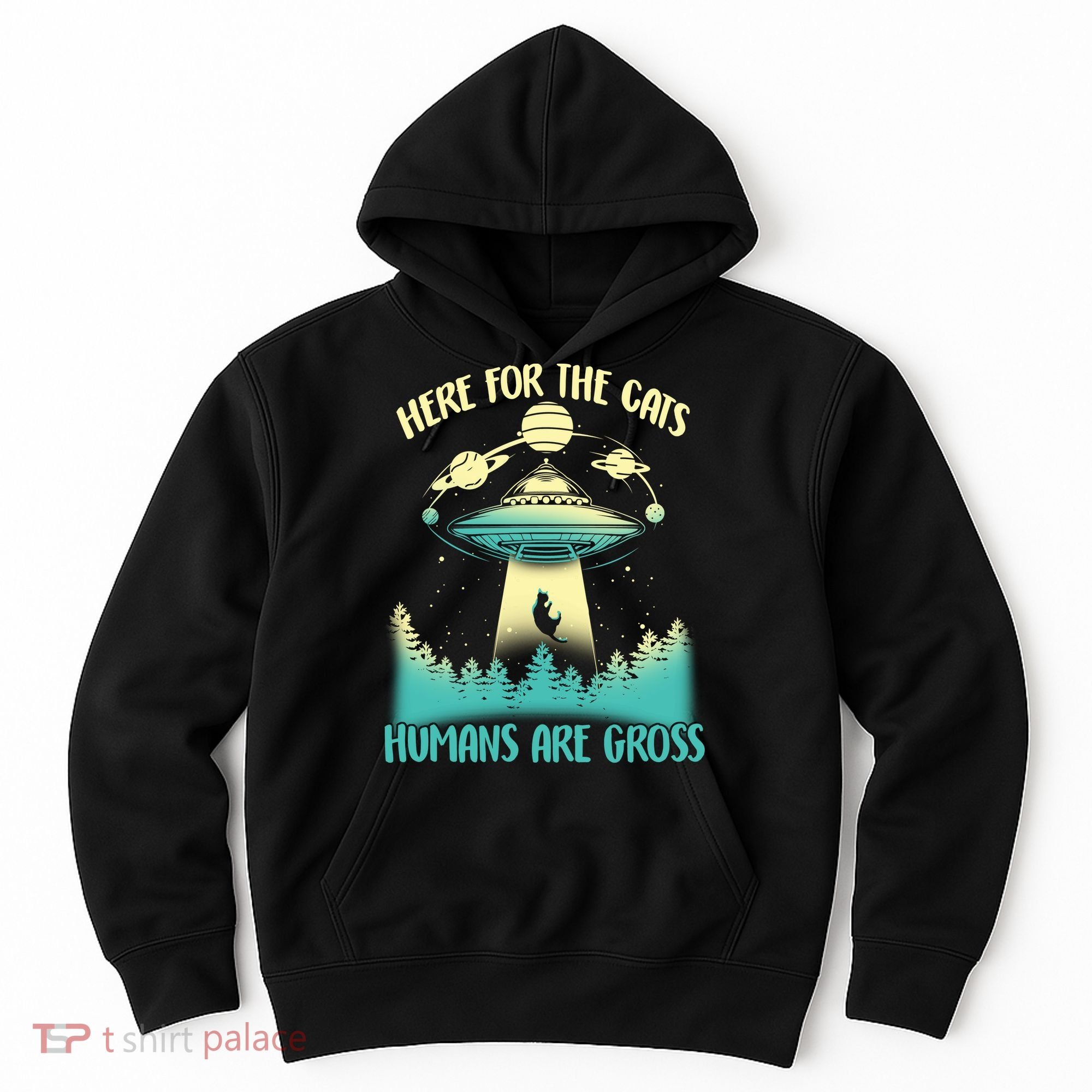 Here For The Cats Humans Are Gross Hoodie
